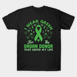 I Wear Green For The Organ Donor Green Ribbon Awareness T-Shirt